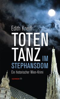Bild vom Artikel Totentanz im Stephansdom vom Autor Edith Kneifl