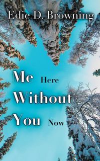 Produktbild: Me Here Without You Now