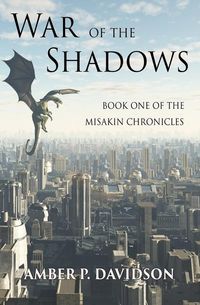 Produktbild: War of the Shadows: Book One of the Misakin Chronicles