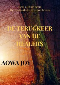 Produktbild: De terugkeer van de healers