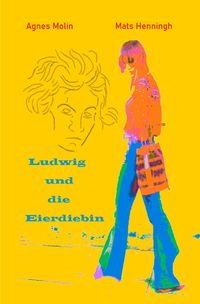 Produktbild: Ludwig und die Eierdiebin