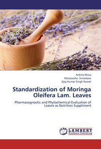 Produktbild: Standardization of Moringa Oleifera Lam. Leaves