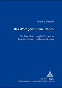 Produktbild: Das Wort gewordene Fleisch