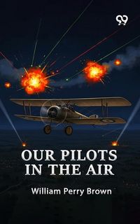Produktbild: Our Pilots In The Air