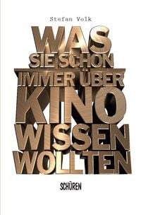Produktbild: Was Sie schon immer &uuml;ber Kino wissen wollten ...