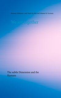 Bild vom Artikel We are together vom Autor Susanne Edelmann