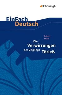 Produktbild: Die Verwirrungen des Zöglings Törleß. EinFach Deutsch Textausgaben