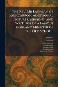 Produktbild: The Rev. Mr Lachlan of Lochcarron