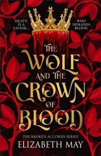 Produktbild: The Wolf and the Crown of Blood