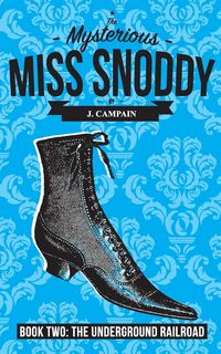 Produktbild: The Mysterious Miss Snoddy