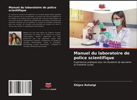 Produktbild: Manuel du laboratoire de police scientifique