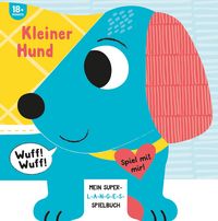 Produktbild: Kleiner Hund I Mein superlanges Spielbuch
