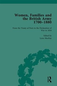 Produktbild: Women, Families and the British Army, 1700-1880 Vol 4