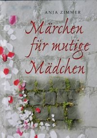 Produktbild: M&auml;rchen f&uuml;r mutige M&auml;dchen