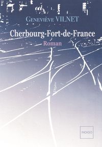 Produktbild: Cherbourg-Fort de France