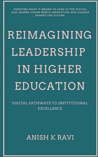Produktbild: Reimagining Leadership in Higher Education