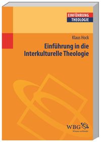 Produktbild: Einf&uuml;hrung in die Interkulturelle Theologie