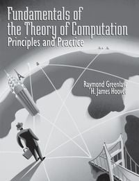 Produktbild: Fundamentals of the Theory of Computation: Principles and Practice