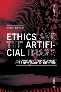 Produktbild: Ethics and the Artificial Image