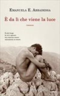 Produktbild: &Egrave; da l&igrave; che viene la luce