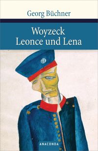 Bild vom Artikel Woyzeck / Leonce und Lena vom Autor Georg Büchner