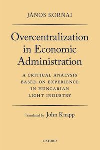 Produktbild: Overcentralization in Economic Administration