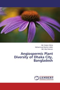 Produktbild: Angiospermic Plant Diversity of Dhaka City, Bangladesh