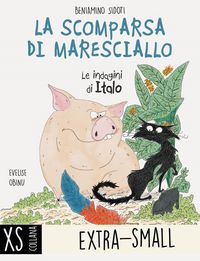 Produktbild: La scomparsa di maresciallo. Le indagini di Italo