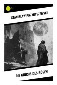Produktbild: Die Gnosis des B&ouml;sen
