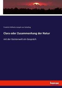 Produktbild: Clara oder Zusammenhang der Natur