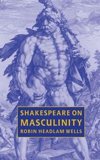 Produktbild: Shakespeare on Masculinity