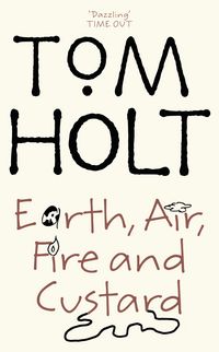 Produktbild: Earth, Air, Fire And Custard