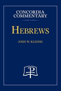 Produktbild: Hebrews - Concordia Commentary