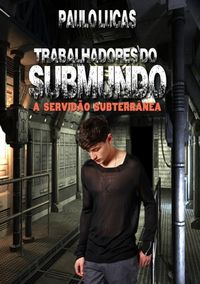 Produktbild: Trabalhadores Do Submundo