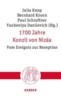 Produktbild: 1700 Jahre Konzil von Niz&auml;a