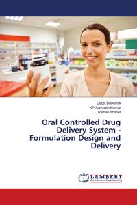 Produktbild: Oral Controlled Drug Delivery System - Formulation Design and Delivery