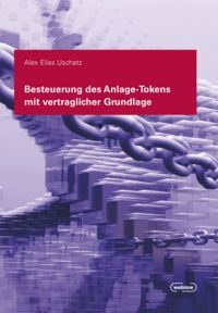 Produktbild: Besteuerung des Anlage Tokens mit vertraglicher Grundlage