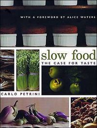 Bild vom Artikel Slow Food: The Case for Taste vom Autor Carlo Petrini