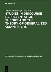 Produktbild: Studies in Discourse Representation Theory and the Theory of Generalized Quantifiers