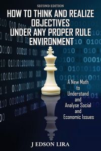 Produktbild: How To Think and Realize Objectives Under Any Proper Rule Environment