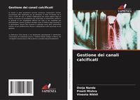 Produktbild: Gestione dei canali calcificati