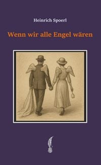 Produktbild: Wenn wir alle Engel w&auml;ren
