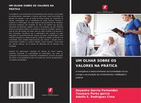 Produktbild: UM OLHAR SOBRE OS VALORES NA PR&Aacute;TICA