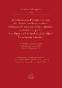 Produktbild: Paradigmen und Perspektiven einer Medi&auml;vistischen Komparatistik