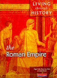 Produktbild: Living Through History: Core Book. Roman Empire
