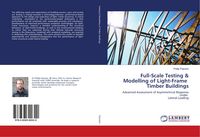 Produktbild: Full-Scale Testing & Modelling of Light-Frame Timber Buildings