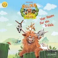 Produktbild: Helden der Weide - Vier Hasen f&uuml;r ein Tralala (Band 3)