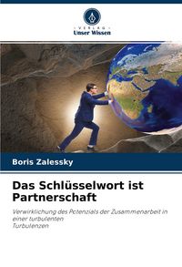 Produktbild: Das Schl&uuml;sselwort ist Partnerschaft