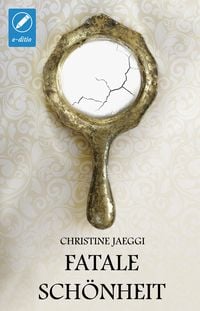 Produktbild: Fatale Sch&ouml;nheit