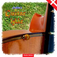 Produktbild: Lobito's Gitarrengl&uuml;ck - Danish Edition